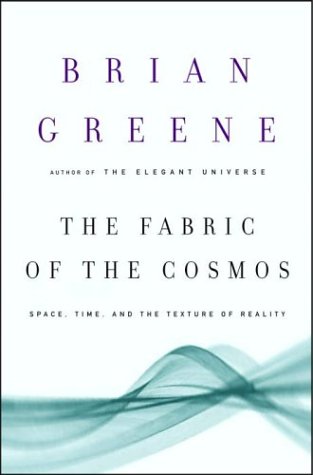 The Fabric of the Cosmos