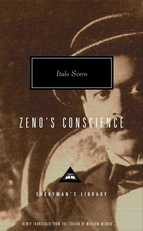 Zeno's Conscience (Everyman's Library Contemporary Classics Series)