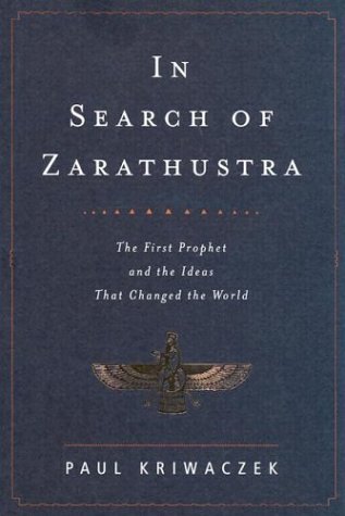 In Search of Zarathustra