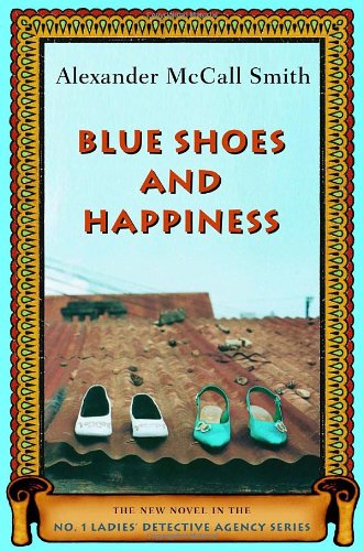 Blue Shoes and Happiness