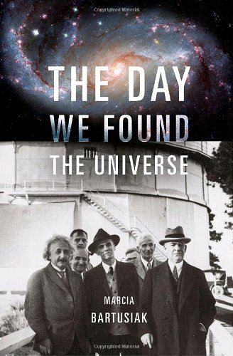 The Day We Found the Universe