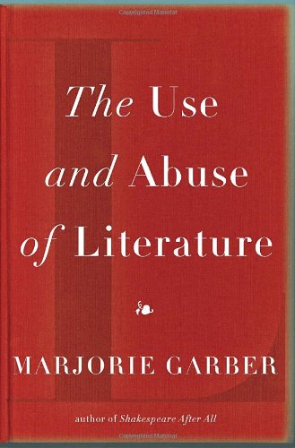 The Use and Abuse of Literature