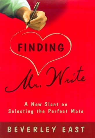 Finding Mr. Write: A New Slant on Selecting the Perfect Mate