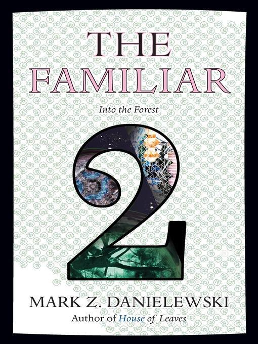 The Familiar, Volume 2