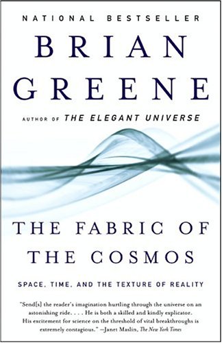 The Fabric of the Cosmos