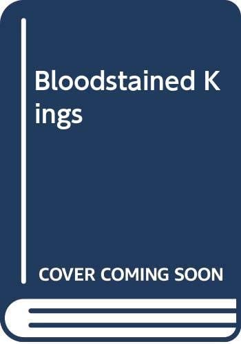 Bloodstained Kings