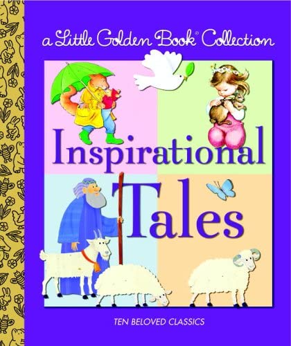 Little Golden Book Collection: Inspirational Tales
