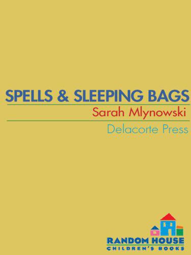 Spells & Sleeping Bags