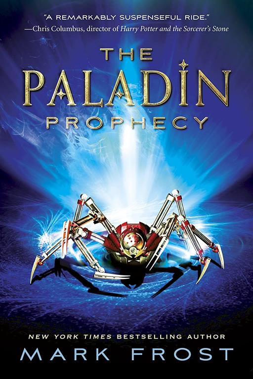 The Paladin Prophecy: Book 1