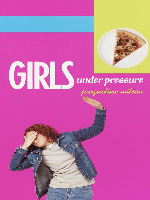 Girls Under Pressure