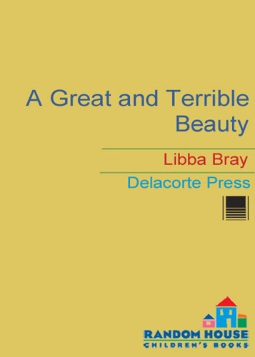 A Great and Terrible Beauty