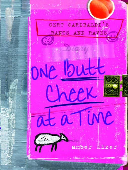 One Butt Cheek at a Time