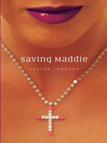 Saving Maddie