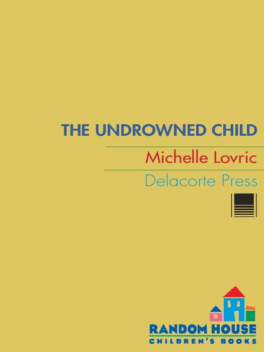 The Undrowned Child