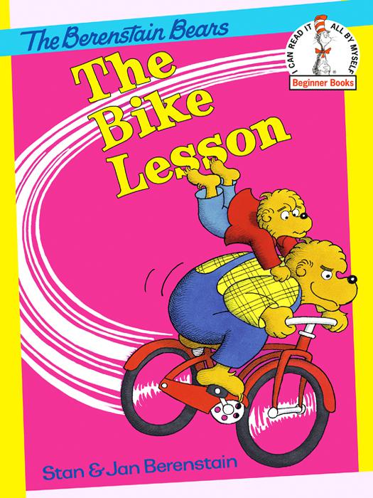 The Berenstain Bears The Bike Lesson