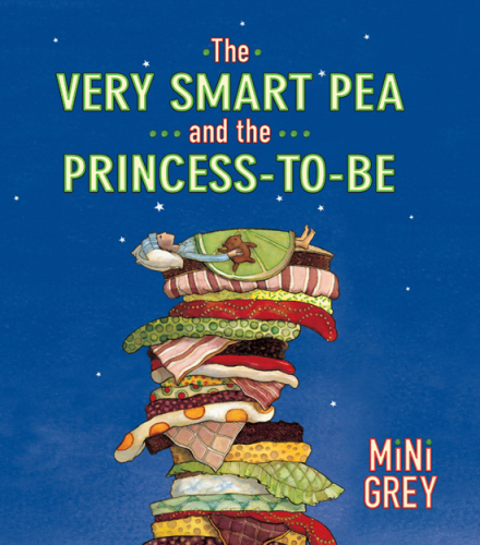 The Very Smart Pea and the Princess-to-be