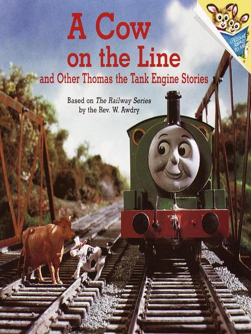 A Cow on the Line and Other Thomas the Tank Engine Stories (Thomas & Friends)