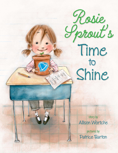 Rosie Sprout's Time to Shine