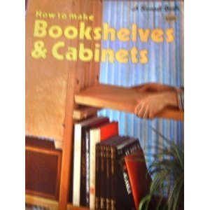 How To Make Bookshelves &amp; Cabinets