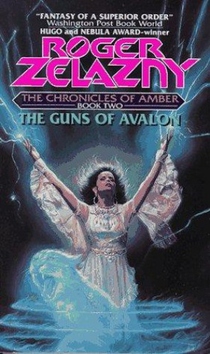 The Guns of Avalon (Chronicles of Amber, No. 2)