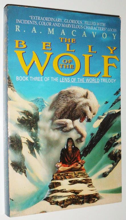 The Belly of the Wolf (Lens of the World, Book 3)