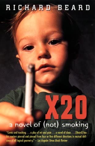 X20: A Novel of (not) Smoking