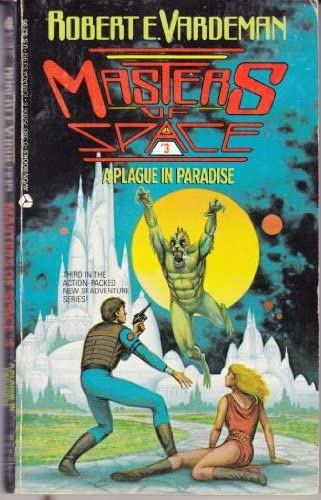 Plague in Paradise (Masters of Space, No 3)