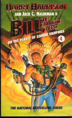 Bill the Galactic Hero, Vol. 4: On the Planet of Zombie Vampires