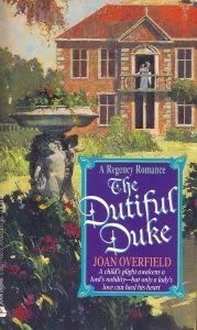 The Dutiful Duke (A Regency Romance)