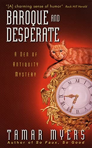 Baroque and Desperate (A Den of Antiquity Mystery)