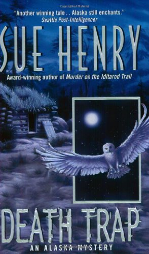 Death Trap: An Alaska Mystery (Alaska Mystery Series, 10)