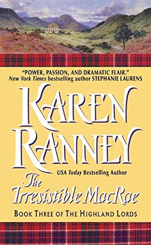 The Irresistible Macrae: Book Three of the Highland Lords