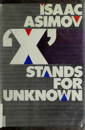 X Stands for Unknown