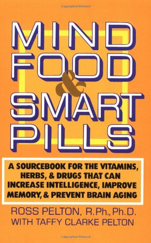 Mind Food and Smart Pills