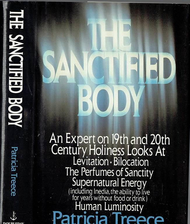 Sanctified Body, The