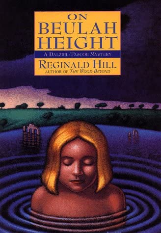 On Beulah Height (Dalziel and Pascoe Mysteries)