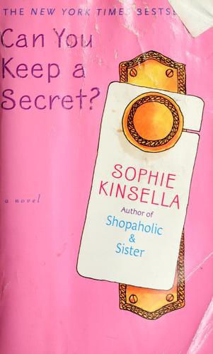 Can You Keep a Secret?: A Novel