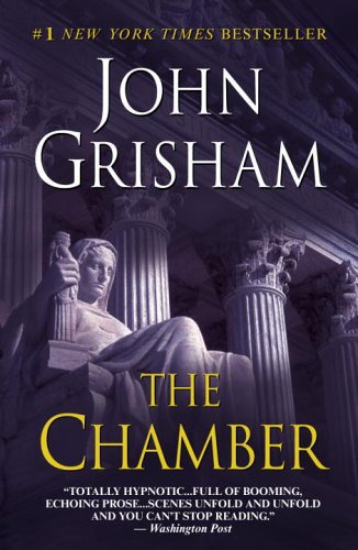 The Chamber: A Novel