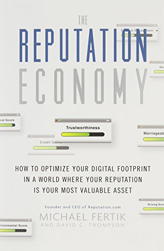 The Reputation Economy