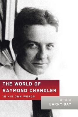 The World of Raymond Chandler