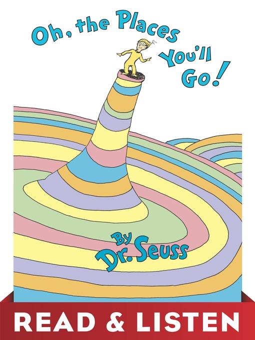 Oh, the Places You'll Go!