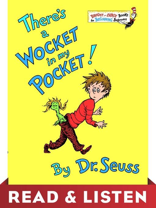 There's a Wocket in My Pocket