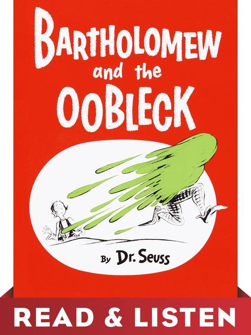 Bartholomew and the Oobleck