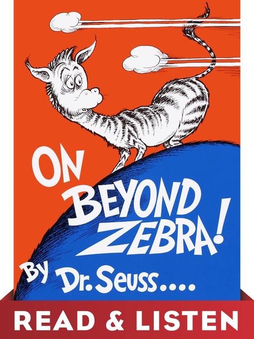 On Beyond Zebra!