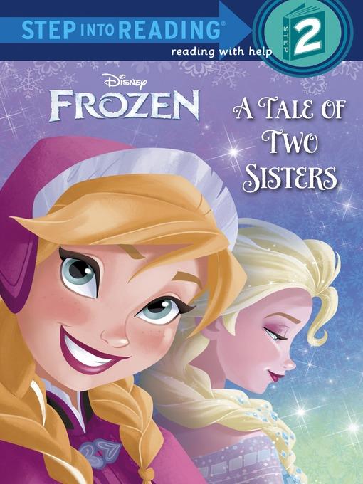 A Tale of Two Sisters (Disney Frozen)