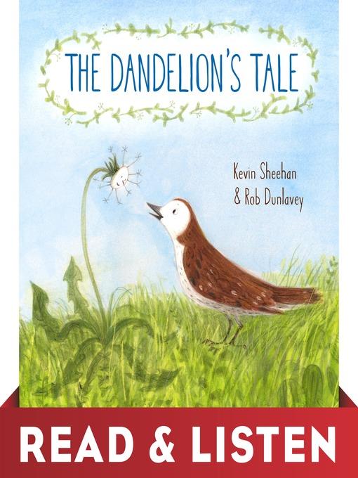 The Dandelion's Tale