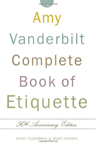 The Amy Vanderbilt Complete Book of Etiquette