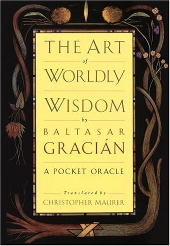 The Art of Worldly Wisdom