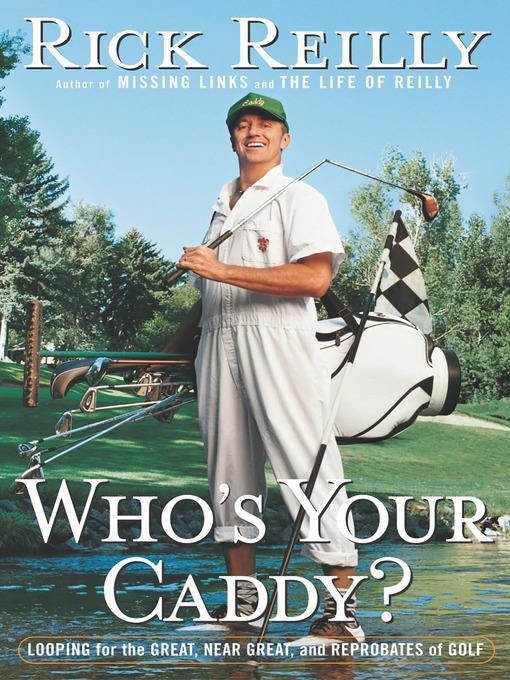 Who's Your Caddy?