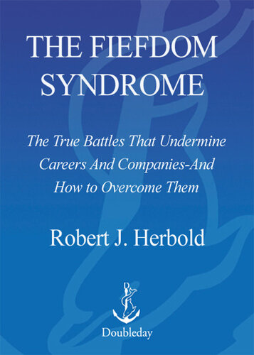 The Fiefdom Syndrome